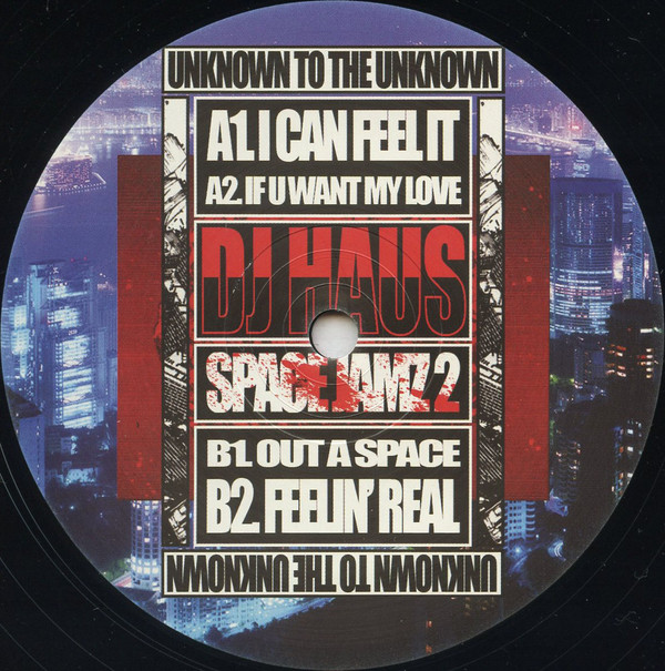 DJ Haus - Space Jamz Vol.2 | Unknown To The Unknown (UTTU047) - 2 DJ Haus - Space Jamz Vol.2 | Unknown To The Unknown (UTTU047) - 2