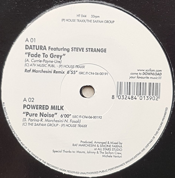 Datura Featuring Steve Strange / Powered Milk - Fade To Grey / Pure Noise | House Traxx (HT 044) - main Datura Featuring Steve Strange / Powered Milk - Fade To Grey / Pure Noise | House Traxx (HT 044) - main