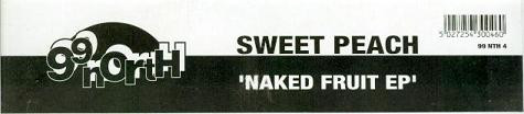 Sweet Peach - Naked Fruit EP | 99 North (99 NTH 4) - 3