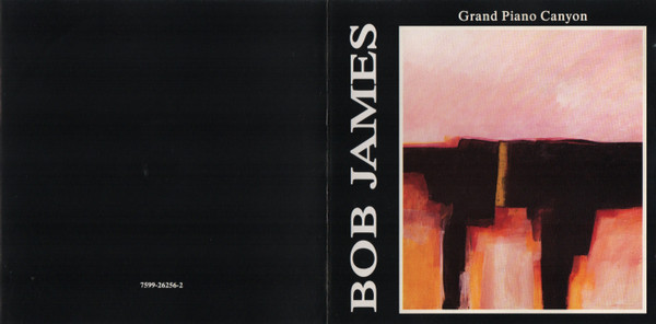 Bob James - Grand Piano Canyon | Warner Bros. Records (7599-26256-2) - 4 Bob James - Grand Piano Canyon | Warner Bros. Records (7599-26256-2) - 4