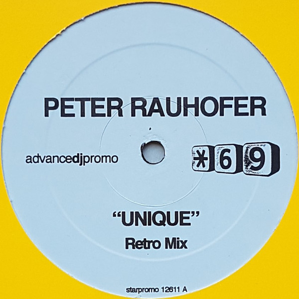 Peter Rauhofer - Unique | Star 69 Records (starpromo 12611)