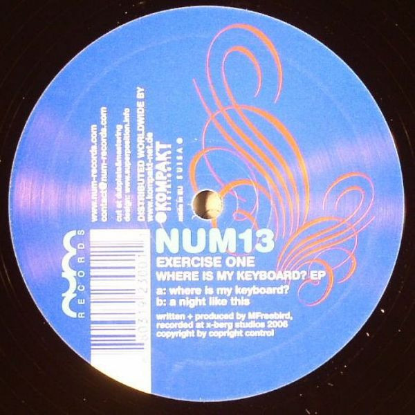 Exercise One - Where Is My Keyboard? EP | Num Records (NUM13)