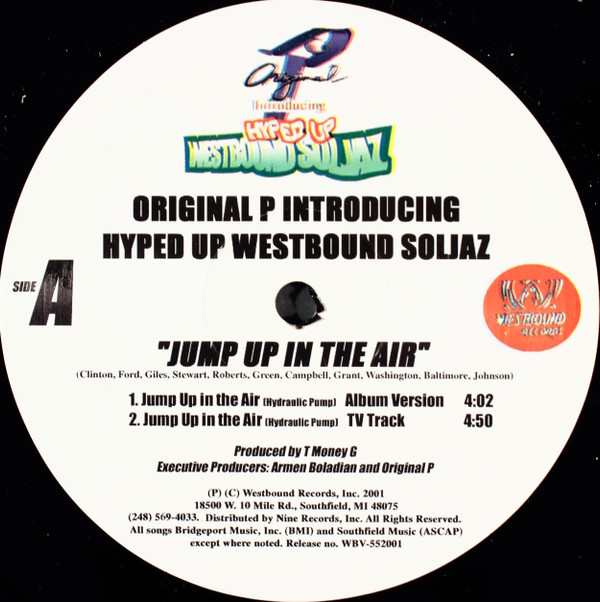 Original P Introducing Hyped Up Westbound Soljaz - Original P Introducing The Westbound Souljaz - Jump Up In The Air | Westbound Records (WBV-552001)