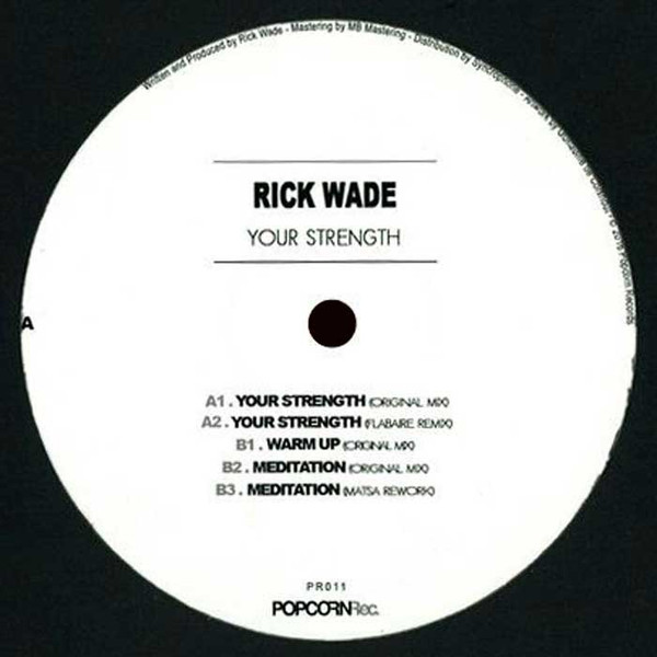 Rick Wade - Your Strength | Popcorn Records (PR011)