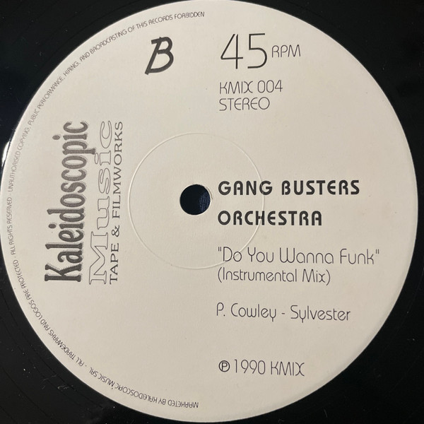 Gang Busters Orchestra - Do You Wanna Funk | Kaleidoscopic Music srl (KMIX 004) - 3
