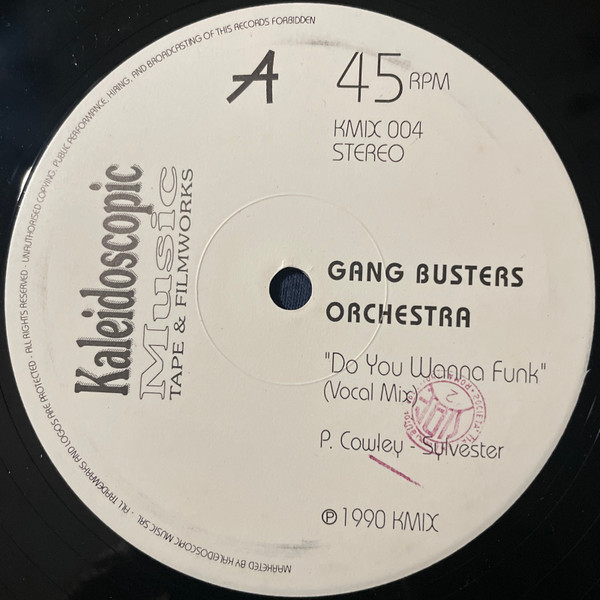 Gang Busters Orchestra - Do You Wanna Funk | Kaleidoscopic Music srl (KMIX 004) - 2