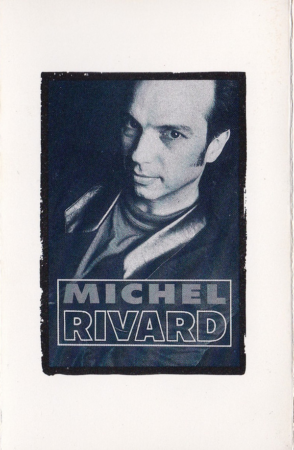 Michel Rivard - Michel Rivard | Audiogram (AD4 10 034) - main Michel Rivard - Michel Rivard | Audiogram (AD4 10 034) - main