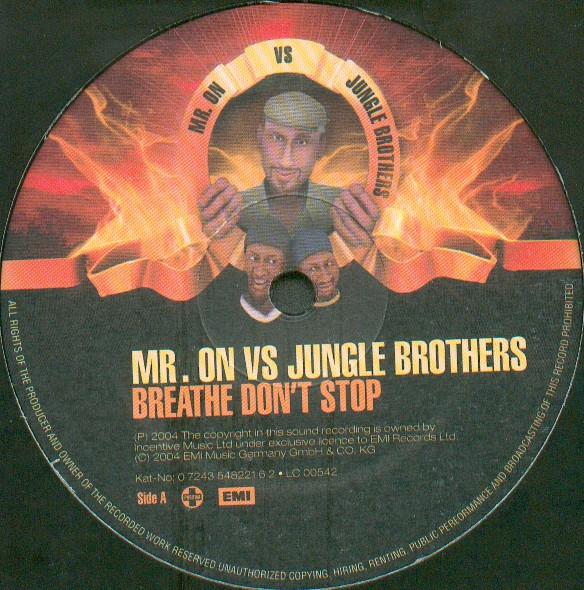 Mr. On vs. Jungle Brothers - Breathe Don't Stop | EMI (0 7243 548221 6 2)