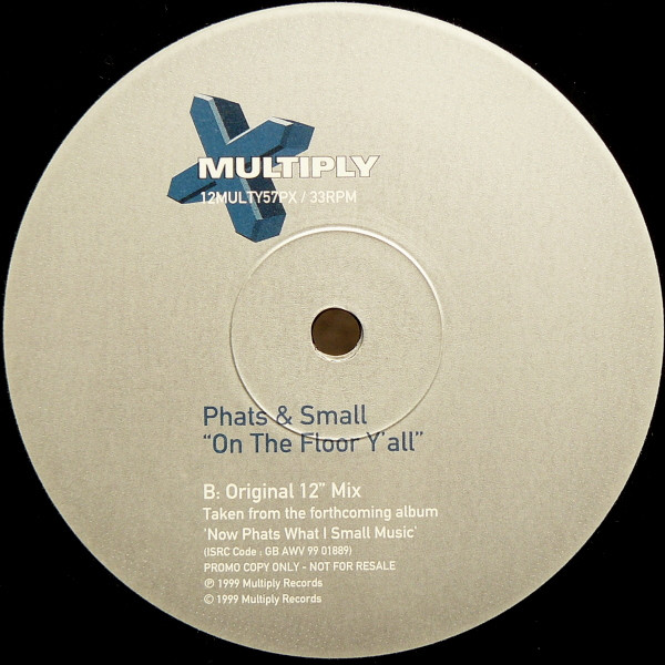 Phats & Small - Tonight | Multiply Records (12MULTY57PX) - 2 Phats & Small - Tonight | Multiply Records (12MULTY57PX) - 2