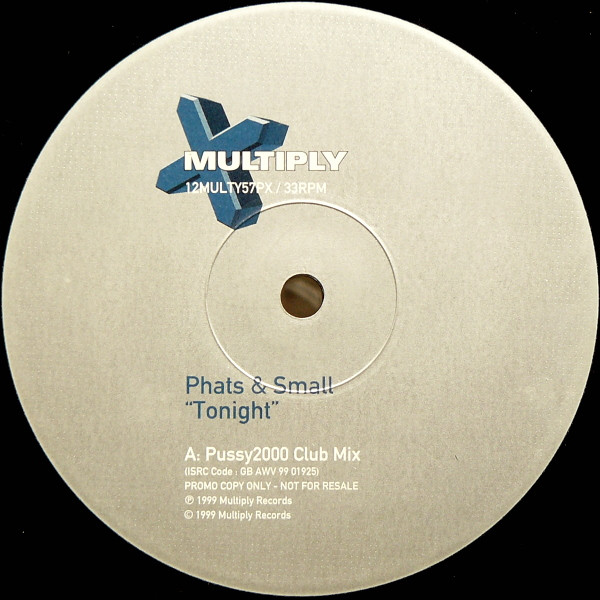 Phats & Small - Tonight | Multiply Records (12MULTY57PX) - main Phats & Small - Tonight | Multiply Records (12MULTY57PX) - main