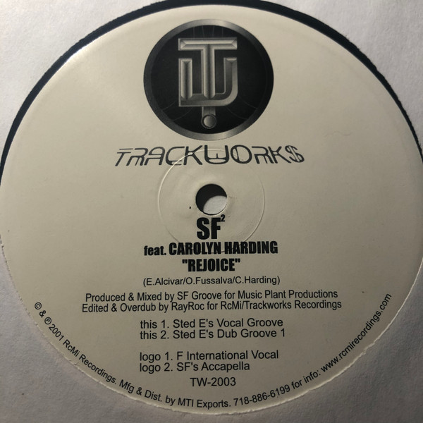 SF Groove - Rejoice | Trackworks Records (TW-2003)