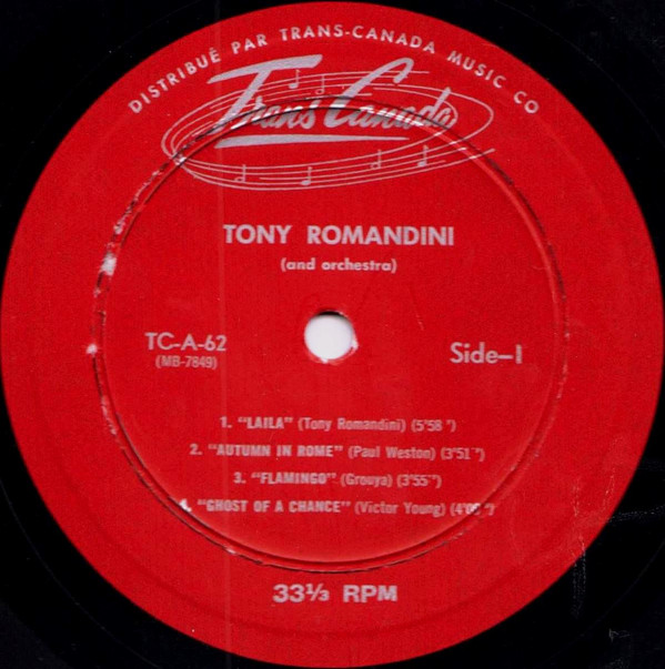 Tony Romandini - Tony Romandini | Trans-Canada (TC-A-62) - 3 Tony Romandini - Tony Romandini | Trans-Canada (TC-A-62) - 3