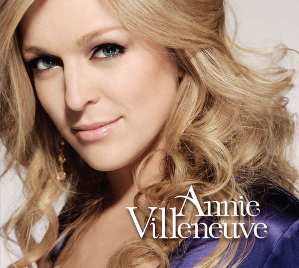 Annie Villeneuve - Annie Villeneuve | Entourage Musique (ENTCD-3600)