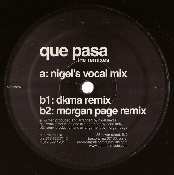 Nigel Hayes - Que Pasa (The Remixes) | Contrast Music (CONMUS003) - 3