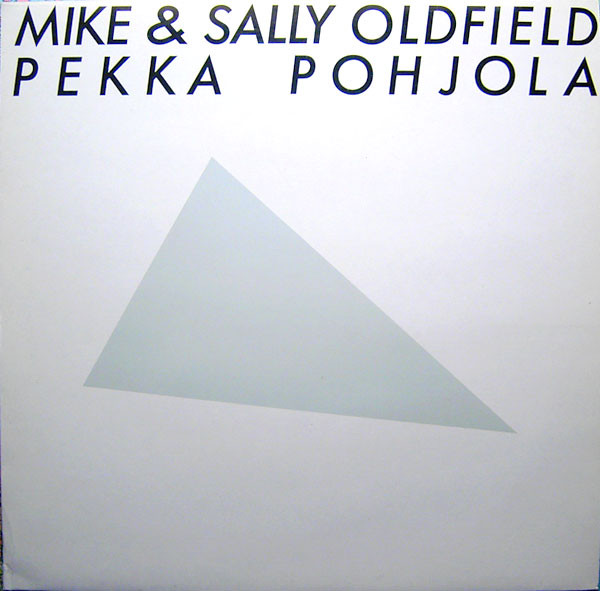 Mike Oldfield & Sally Oldfield , Pekka Pohjola - Mike & Sally Oldfield, Pekka Pohjola | Happy Bird (90096)
