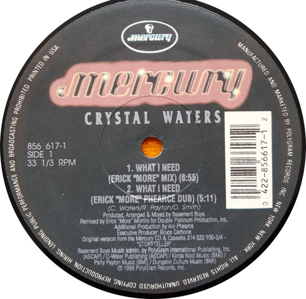 Crystal Waters - What I Need / 100% Pure Love | Mercury (856 617-1) - 2 Crystal Waters - What I Need / 100% Pure Love | Mercury (856 617-1) - 2