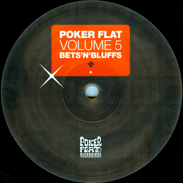 Various - Poker Flat Volume 5 - Bets'N'Bluffs | Poker Flat Recordings (PFRLP19) - 3 Various - Poker Flat Volume 5 - Bets'N'Bluffs | Poker Flat Recordings (PFRLP19) - 3
