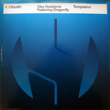 Vibe Residents Feat. Dragonfly - Temptation | Stealth Records (STEALTH 01)