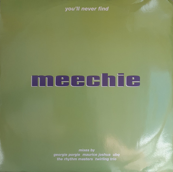 Meechie - You'll Never Find | MCA Records (MCST 40030) - main Meechie - You'll Never Find | MCA Records (MCST 40030) - main