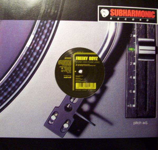 Freeky Boyz - Funk High Funk Low | Subharmonic Records (SUH 0038-12) - 3 Freeky Boyz - Funk High Funk Low | Subharmonic Records (SUH 0038-12) - 3