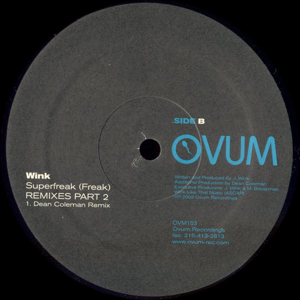 Josh Wink - Superfreak (Freak) Remixes Part 2 | Ovum Recordings (OVM153) - 3 Josh Wink - Superfreak (Freak) Remixes Part 2 | Ovum Recordings (OVM153) - 3
