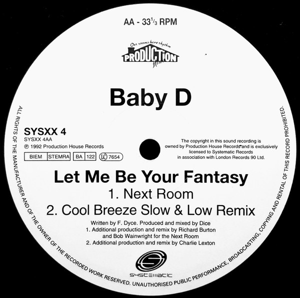 Baby D - Let Me Be Your Fantasy (Remixes) | Systematic (SYSXX4) - 4 Baby D - Let Me Be Your Fantasy (Remixes) | Systematic (SYSXX4) - 4