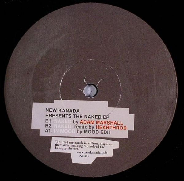 Mood Edit / Adam Marshall - The Naked EP | New Kanada (NK03) - main Mood Edit / Adam Marshall - The Naked EP | New Kanada (NK03) - main