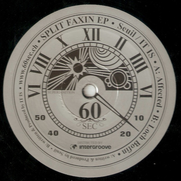 Seuil / IT IS - Split Faxin EP | 60Sec (60SEC 005)
