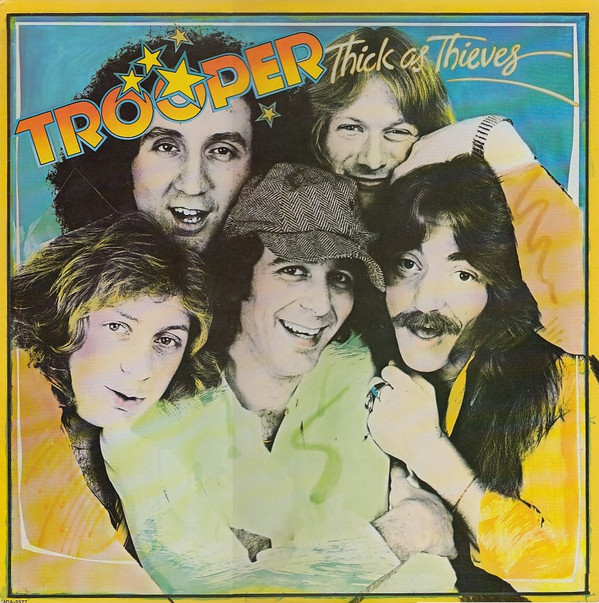 Trooper - Thick As Thieves | MCA Records (MCA-2377)
