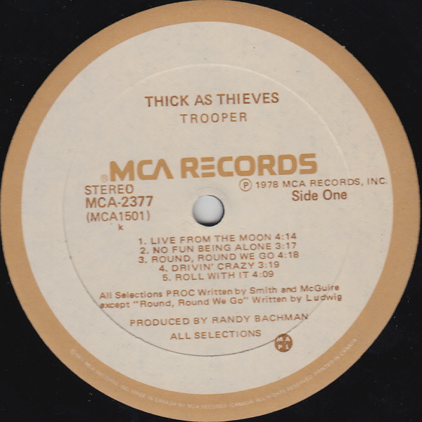 Trooper - Thick As Thieves | MCA Records (MCA-2377) - 3 Trooper - Thick As Thieves | MCA Records (MCA-2377) - 3