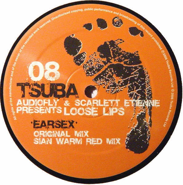 Audiofly & Scarlett Etienne Presents Loose Lips - Earsex | Tsuba Records (Tsuba008) - 2 Audiofly & Scarlett Etienne Presents Loose Lips - Earsex | Tsuba Records (Tsuba008) - 2