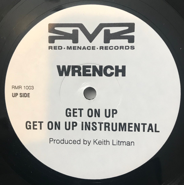 Wrench - Get On Up / Chew On This | Red Menace Records (RMR 1003)