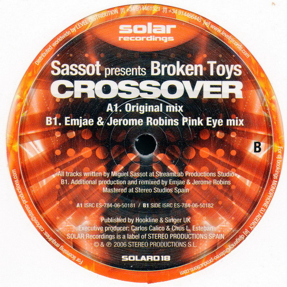 Miguel Sassot Presents Broken Toys - Crossover | Solar Recordings (SOLAR018)