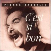 Pierre Vassiliu - C'est Si Bon | Yaba Music (20063) - main