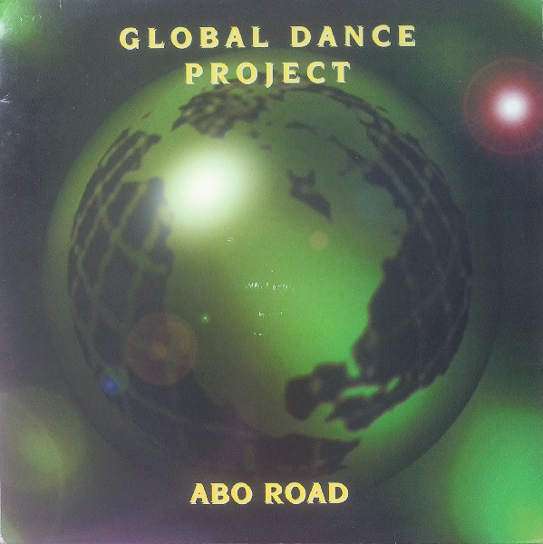 Global Dance Project - Abo Road | Native Dance Records (NDR93001)