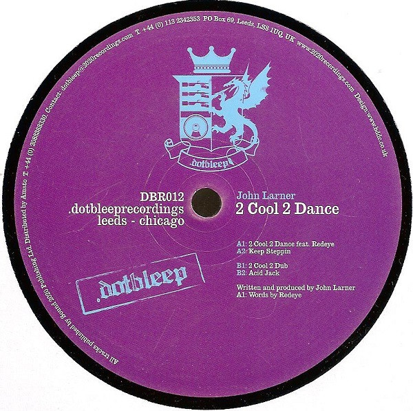 John Larner - 2 Cool 2 Dance | .dotbleep (DBR012) - main John Larner - 2 Cool 2 Dance | .dotbleep (DBR012) - main