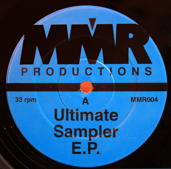 Various - Ultimate Sampler E.P. | MMR Productions (MMR004) - 2 Various - Ultimate Sampler E.P. | MMR Productions (MMR004) - 2
