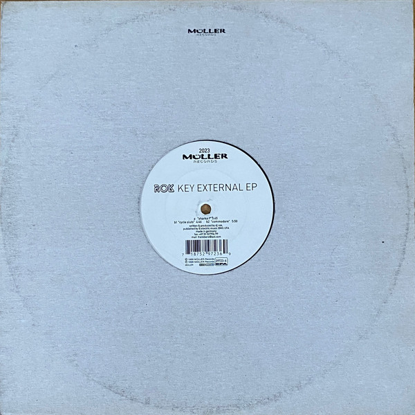Rok - Key External EP | Müller Records (MÜLLER RECORDS 2023) - 3 Rok - Key External EP | Müller Records (MÜLLER RECORDS 2023) - 3
