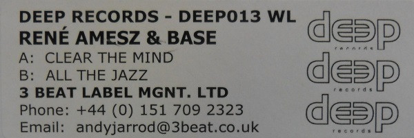 René Amesz & Base - Clear The Mind | Deep Records (DEEP013 WL) - 3