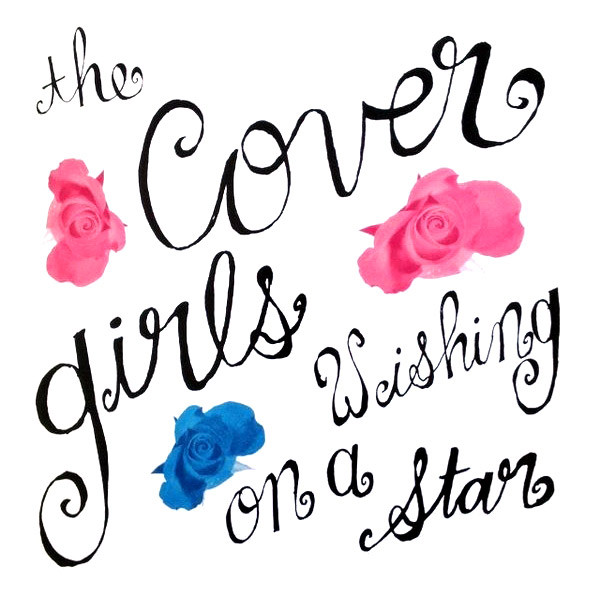The Cover Girls - Wishing On A Star | Epic (49 74370) - main