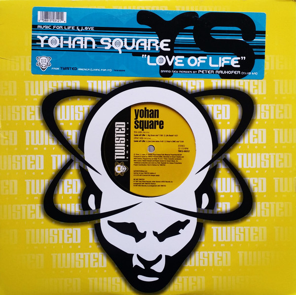 Yohan Square - Love Of Life | Twisted America Records (TW12-55312)