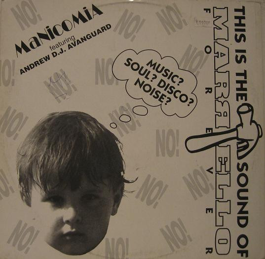 Manicomia Featuring Andrew D.J. Avanguard - This Is The Sound Of Martello Forever | Not On Label (NGA 001) - main Manicomia Featuring Andrew D.J. Avanguard - This Is The Sound Of Martello Forever | Not On Label (NGA 001) - main