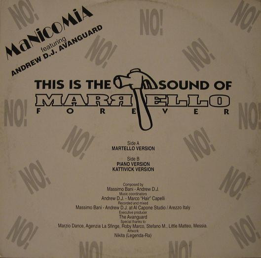 Manicomia Featuring Andrew D.J. Avanguard - This Is The Sound Of Martello Forever | Not On Label (NGA 001) - 2 Manicomia Featuring Andrew D.J. Avanguard - This Is The Sound Of Martello Forever | Not On Label (NGA 001) - 2