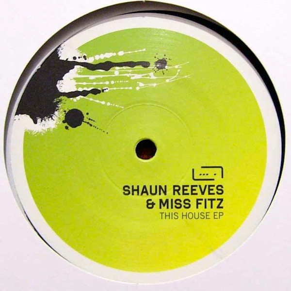 Shaun Reeves & Miss Fitz - This House EP | Raum...musik (musik 057) - 2 Shaun Reeves & Miss Fitz - This House EP | Raum...musik (musik 057) - 2