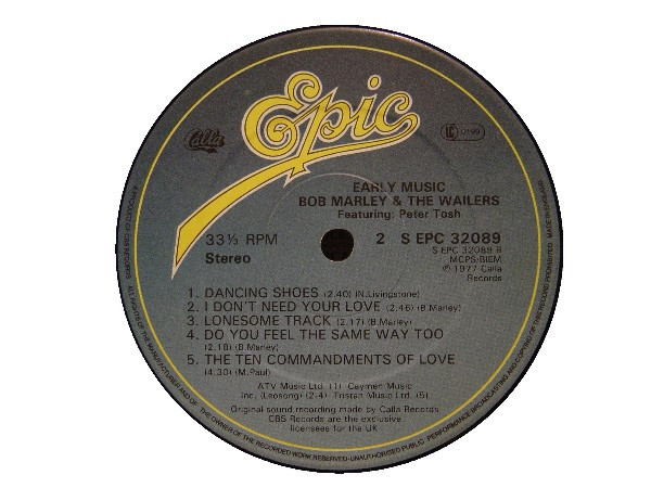 Bob Marley & The Wailers Featuring Peter Tosh - Early Music | Epic (S EPC 32089) - 3 Bob Marley & The Wailers Featuring Peter Tosh - Early Music | Epic (S EPC 32089) - 3