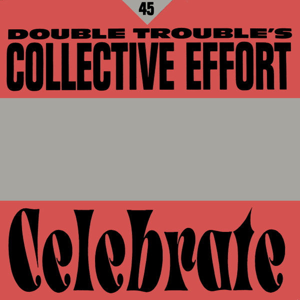 Double Trouble - Rave & Celebrate | Desire Records (WANT X 39)