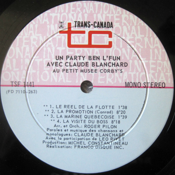 Claude Blanchard - Un "Party" Ben L'Fun | Trans-Canada International (TSF 1441) - 3
