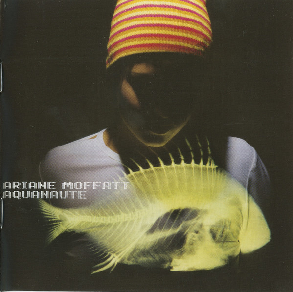Ariane Moffatt - Aquanaute | Audiogram (ADCD 10155) - main