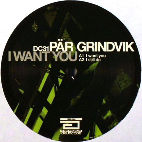 Pär Grindvik - I Want You | Drumcode (DC31)