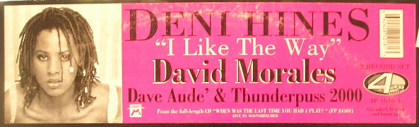 Deni Hines - I Like The Way | 4 Play Records Inc. (4P 1018-1) - 4 Deni Hines - I Like The Way | 4 Play Records Inc. (4P 1018-1) - 4